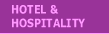 hotel and hospitality