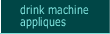 drink machine appliques